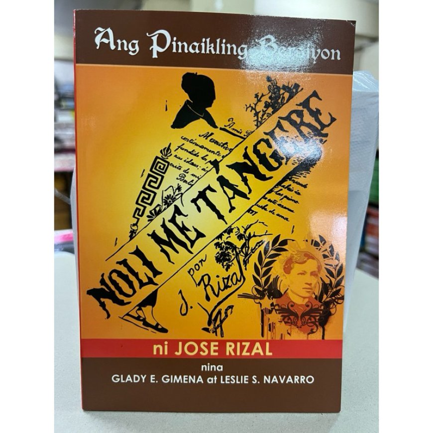The Works and Writings of José Rizal: Novels, Essays, Poems, Letters, Speeches, and More