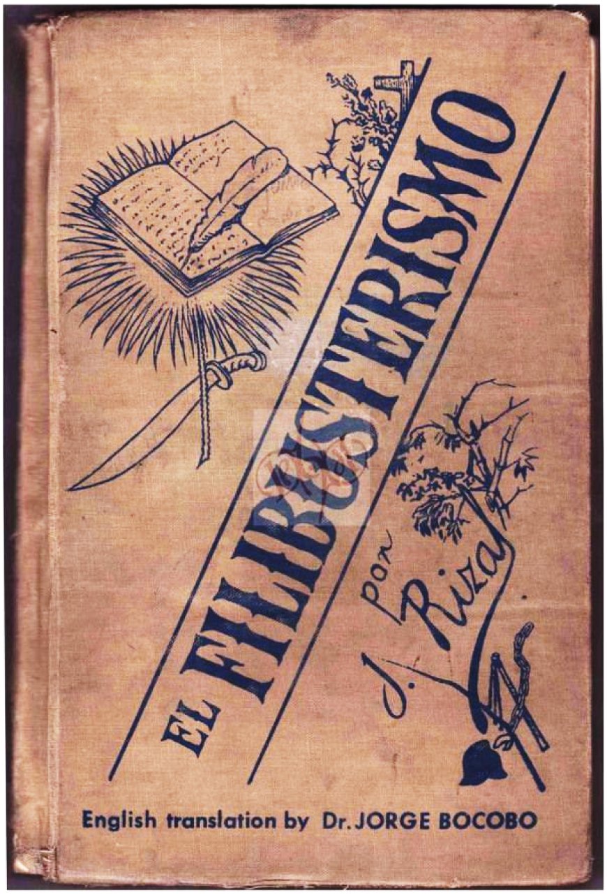 El Filibusterismo: Rizal's Darker, Angrier Sequel